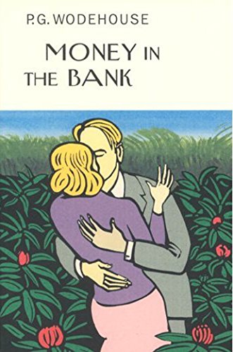 9781841591360: Money In The Bank (Everyman's Library P G WODEHOUSE)