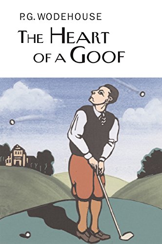 Stock image for The Heart of a Goof for sale by Better World Books