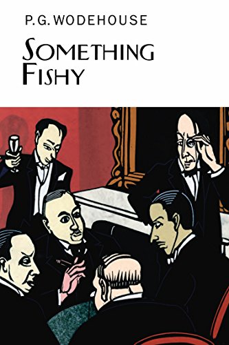 

Something Fishy (everyman's Library P G Wodehouse)
