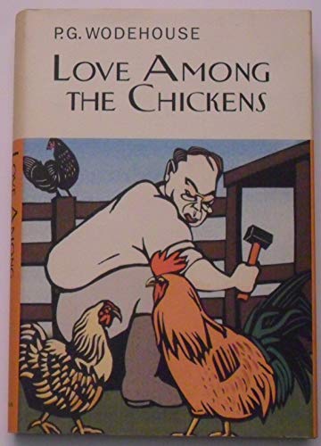 Stock image for Love Among the Chickens for sale by Blackwell's