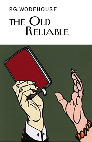 Stock image for The Old Reliable for sale by Blackwell's