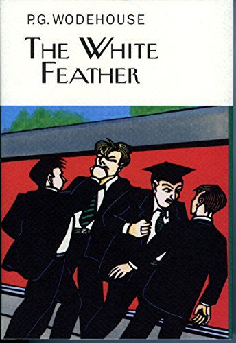9781841591858: The White Feather (Everyman's Library P G WODEHOUSE)