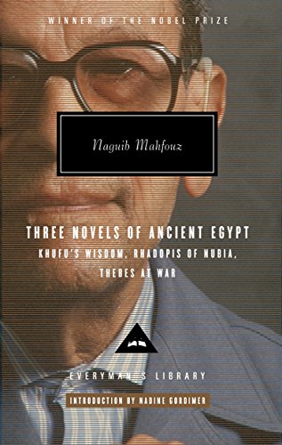 9781841593050: Mahfouz Trilogy Three Novels Of Ancient Egypt (Everyman's Library CLASSICS)