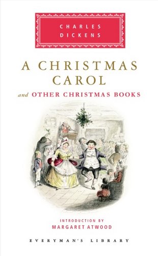 9781841593234: A Christmas Carol: Charles Dickens (Everyman's Library CLASSICS)