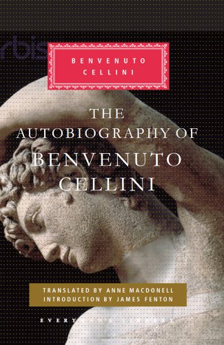 Stock image for The Autobiography of Benvenuto Cellini [Hardcover] [Jan 01, 1950] Cellini, Benvenuto for sale by GF Books, Inc.