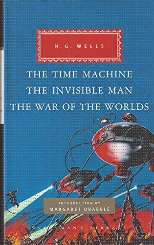 Beispielbild fr The Time Machine, The Invisible Man, The War of the Worlds: H.G. Wells (Everyman's Library CLASSICS) zum Verkauf von WorldofBooks