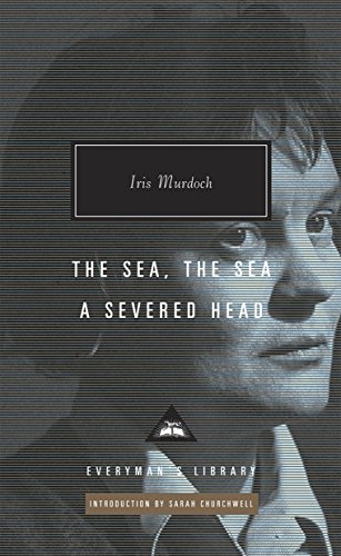 Stock image for The Sea, The Sea and A Severed Head: Iris Murdoch for sale by Reuseabook