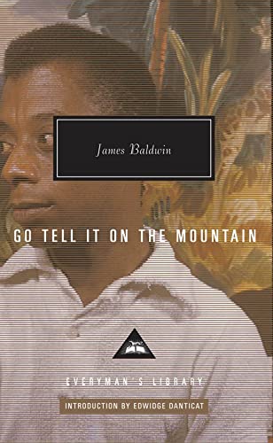 9781841593715: Go Tell It On The Mountain: James Baldwin (Everyman's Library CLASSICS)