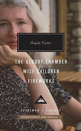 9781841593838: The Bloody Chamber And Others: Angela Carter (Everyman's Library CLASSICS)