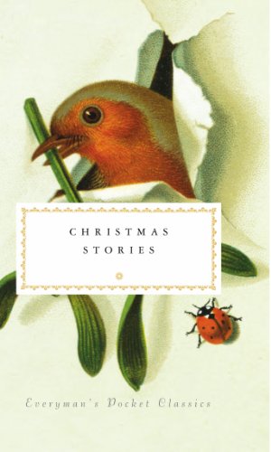 Imagen de archivo de Christmas Stories (Everyman's Library POCKET CLASSICS) a la venta por AwesomeBooks