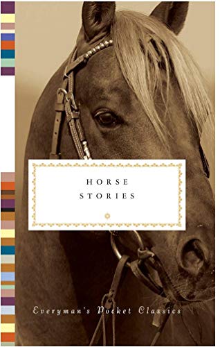 Beispielbild fr Horse Stories (Everyman's Library POCKET CLASSICS) zum Verkauf von AwesomeBooks