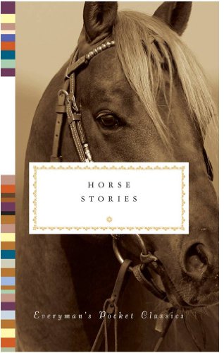 Stock image for Horse Stories: Everyman's Library Pocket Classics for sale by WorldofBooks