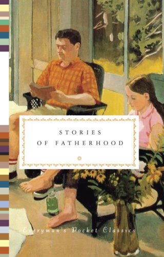 Beispielbild fr Stories of Fatherhood: Everyman's Library Pocket Classics zum Verkauf von WorldofBooks