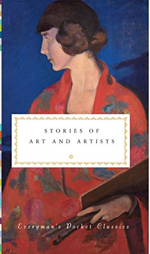 Beispielbild fr Stories of Art & Artists: Everyman's Library Pocket Classics zum Verkauf von WorldofBooks