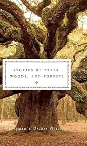 Beispielbild fr Stories of Trees, Woods, and the Forest zum Verkauf von Blackwell's