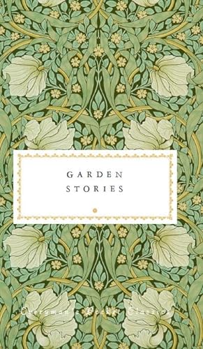 9781841596327: Garden Stories (Everyman's Library POCKET CLASSICS)