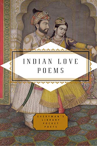 Beispielbild fr Indian Love Poems (Everyman's Library POCKET POETS) zum Verkauf von WorldofBooks