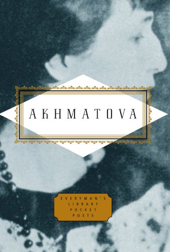 9781841597706: Anna Akhmatova: Poems (Everyman's Library POCKET POETS)