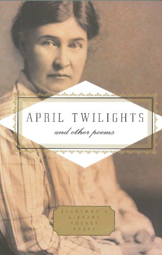9781841597942: April Twilights and Other Poems (Everyman's Library POCKET POETS)