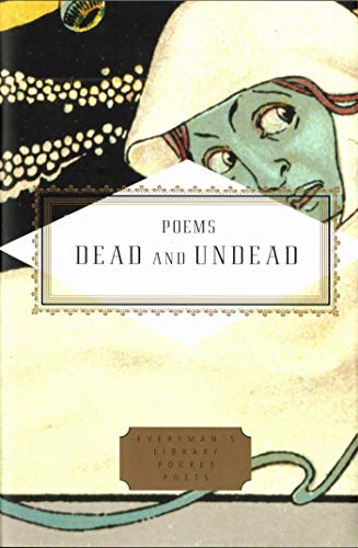 9781841597997: Poems of the Dead and Undead (Everyman's Library POCKET POETS)