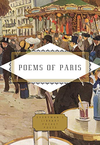 Imagen de archivo de Poems of Paris (Everyman's Library POCKET POETS) a la venta por WorldofBooks