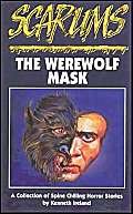 9781841610337: The Werewolf Mask (Scarums S.)