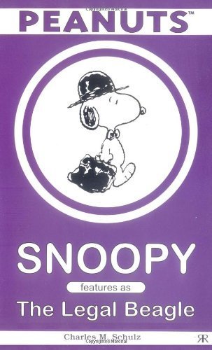 Stock image for Snoopy Features as the Legal Beagle for sale by Irish Booksellers