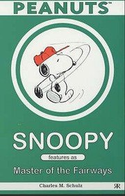 Stock image for Snoopy Features as the Master of Fairways (Peanuts Pocket) for sale by Greener Books