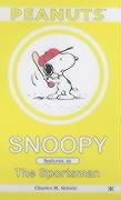 Beispielbild fr Snoopy Features As the Sportsman zum Verkauf von Better World Books
