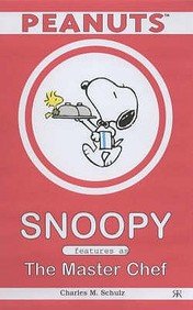 Snoopy Features as the Master Chef (Peanuts Pocket S.) - Schulz, Charles M.