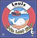 9781841611181: The Little Lost Whale (Louis the Lifeboat S.)