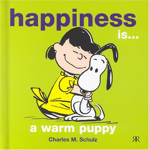 9781841612119: Happiness is a Warm Puppy (Peanuts Gift Books S.)