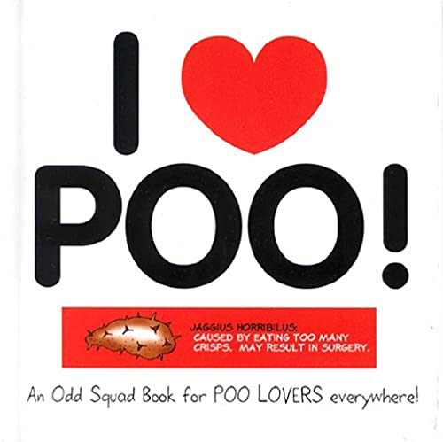 Stock image for I Love Poo! (Odd Squad I Love Collection.S.) for sale by WorldofBooks