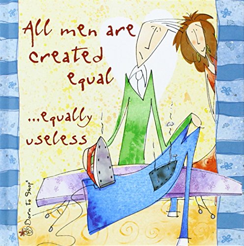 Beispielbild fr Born to Shop: All Men are Created Equal. Equally Useless (Born to Shop Gift Books) zum Verkauf von WorldofBooks