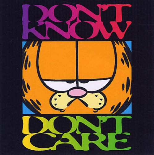 Beispielbild fr Garfield - Don't Know, Don't Care (Garfield Gift Books) zum Verkauf von WorldofBooks