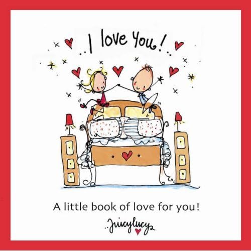 Beispielbild fr I Love You (Juicy Lucy Gift Books) zum Verkauf von WorldofBooks