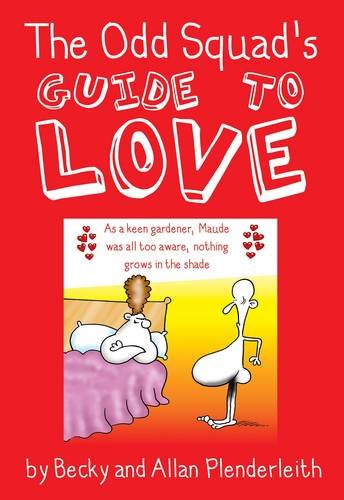 Stock image for The Odd Squads Guide to Love for sale by Reuseabook