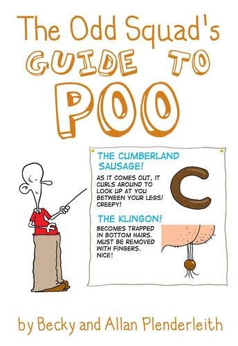 Beispielbild fr The Odd Squad's Guide to Poo zum Verkauf von WorldofBooks