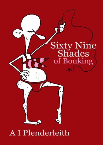 Stock image for Sixty Nine Shades of Bonking (Odd Squad) for sale by WorldofBooks