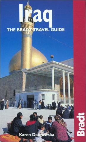 Beispielbild fr Iraq: The Bradt Travel Guide zum Verkauf von Wonder Book