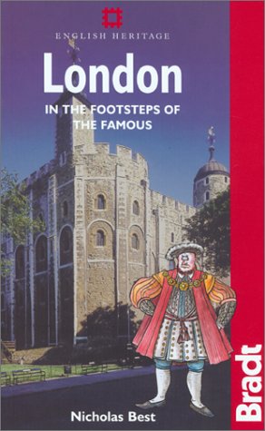 9781841620435: London: In the Footsteps of the Famous (Bradt Travel Guides) [Idioma Ingls]
