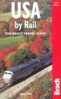 Imagen de archivo de USA by Rail, Fifth Edition (Bradt Rail Guides) a la venta por HPB-Diamond