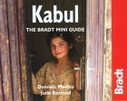 Beispielbild fr Kabul: The Bradt Miniguide zum Verkauf von Wonder Book