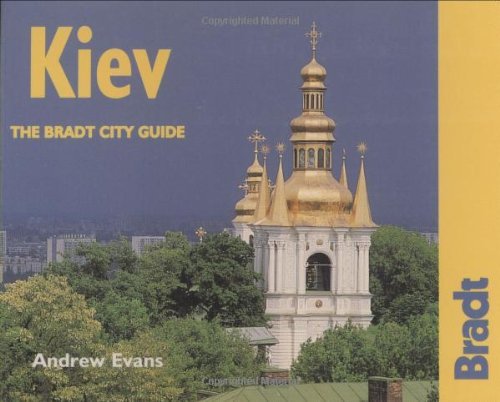 Kiev The Bradt City Guide Bradt Mini Guide By Andrew