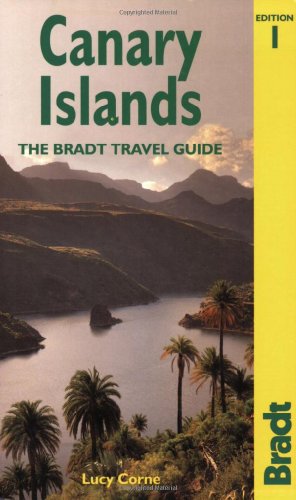 Stock image for Canary Islands: The Bradt Travel Guide for sale by ThriftBooks-Atlanta