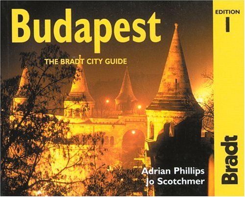 Stock image for Budapest: The Bradt City Guide (Bradt Mini Guide) for sale by Wonder Book