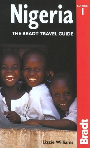 Stock image for Nigeria: The Bradt Travel Guide for sale by ThriftBooks-Dallas