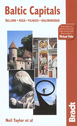 Stock image for Bradt Baltic Capitals: Tallinn, Riga, Vilnius, Kaliningrad (Bradt Travel Guides) for sale by Gulf Coast Books