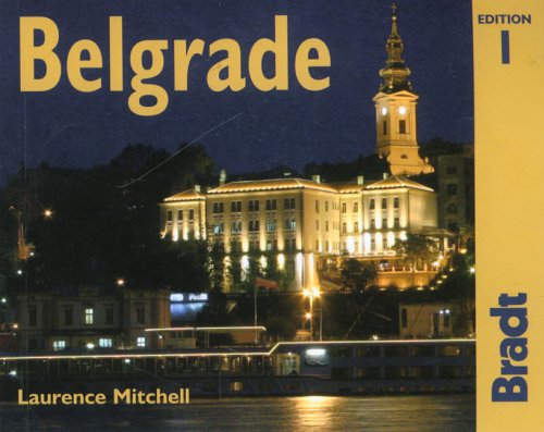 9781841621456: The Bradt City Guide Belgrade