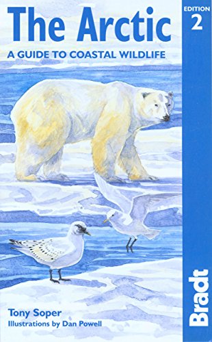 Beispielbild fr The Arctic: A Guide to Coastal Wildlife (Bradt Wildlife Guides) zum Verkauf von More Than Words